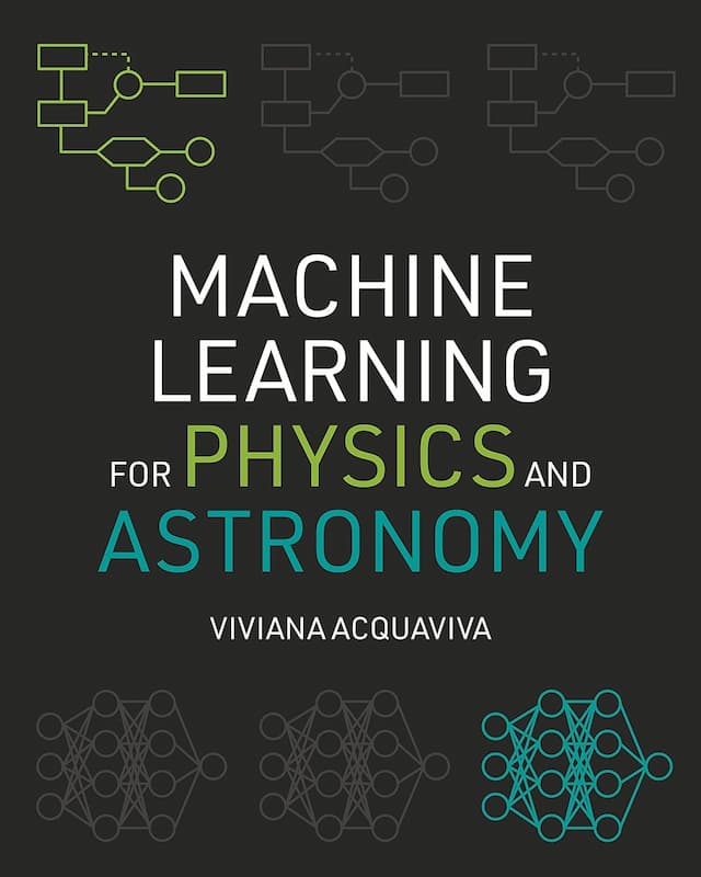 Machine Learning for Physics and Astronomy book cover